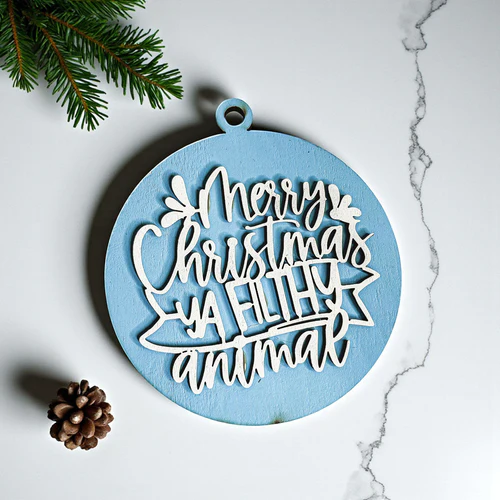 Christmas Ornament Merry Christmas Ya Filthy Animal Wooden 3D 12 Colors - Image 18