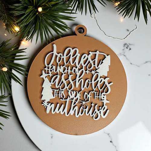 Funny Sarcastic Christmas Ornament Wooden Jolliest Bunch 12 Colors Holiday Gift - Image 15