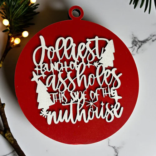 Funny Sarcastic Christmas Ornament Wooden Jolliest Bunch 12 Colors Holiday Gift - Image 17